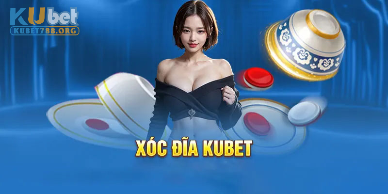 Game xóc đĩa kubet